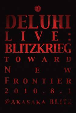 Deluhi : Live: Blitzkrieg
